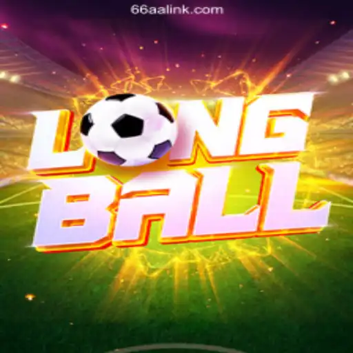 Discover the Thrilling World of LongBall on 66AA.COM Platform