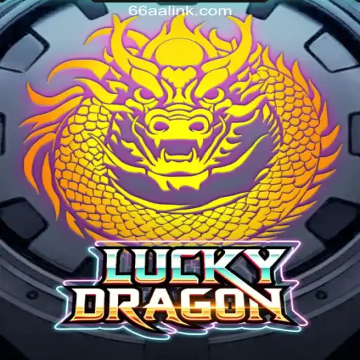 Experience the Thrills of LuckyDragon on 66AA.COM Platform - Oficial Slots Brasil #1