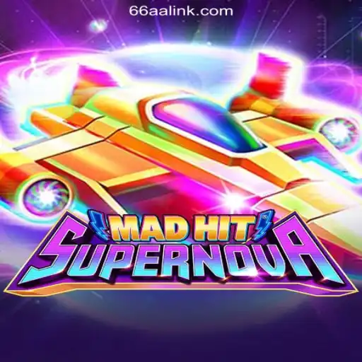 MadHitSupernova: A Stellar Gaming Experience on 66AA.COM