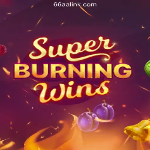 Exploring the Exciting World of SuperBurningWins on 66AA.COM Platform